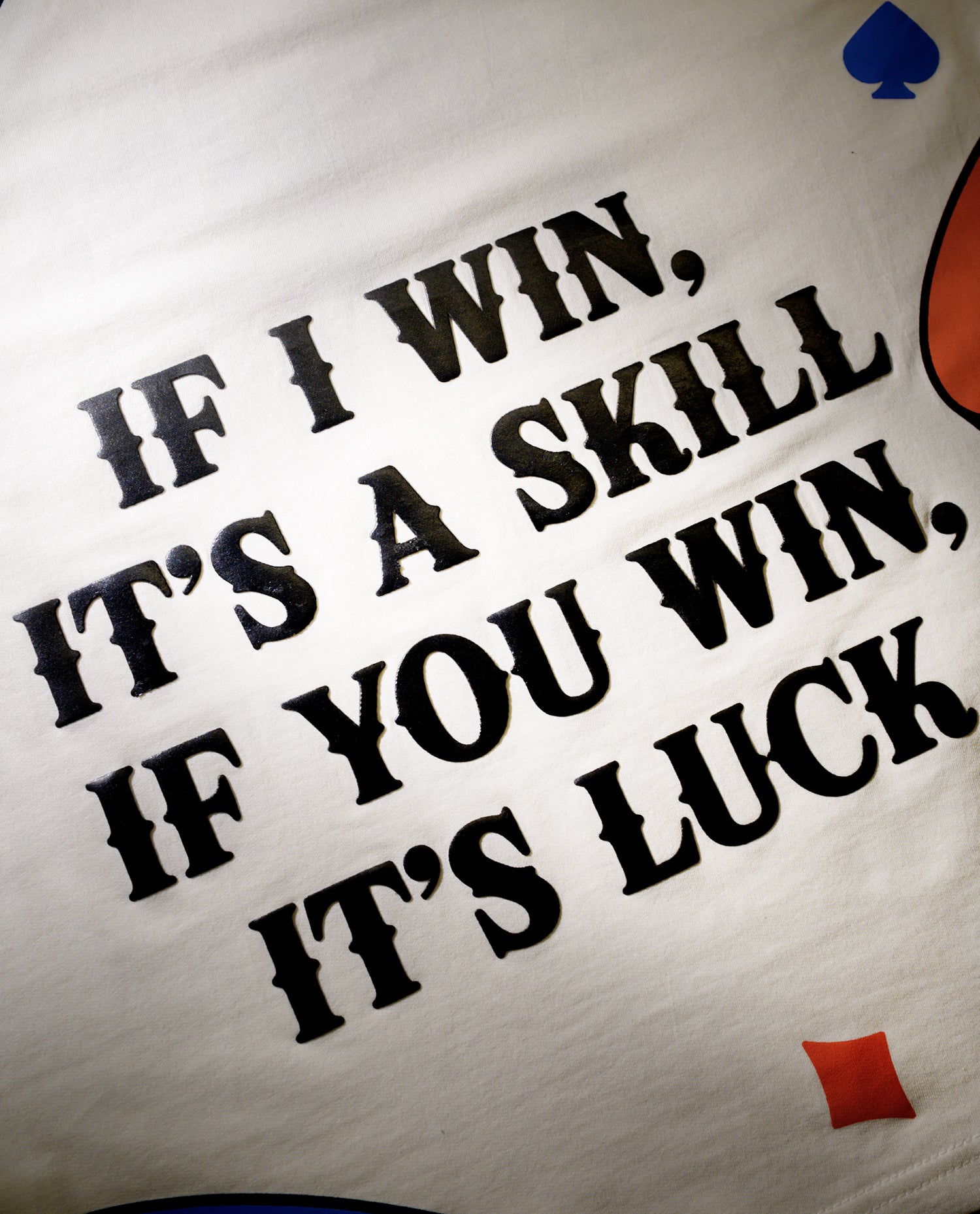 IF I WIN , IT’S A SKILL ….