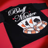 BLUFF MASTER (BLACK)