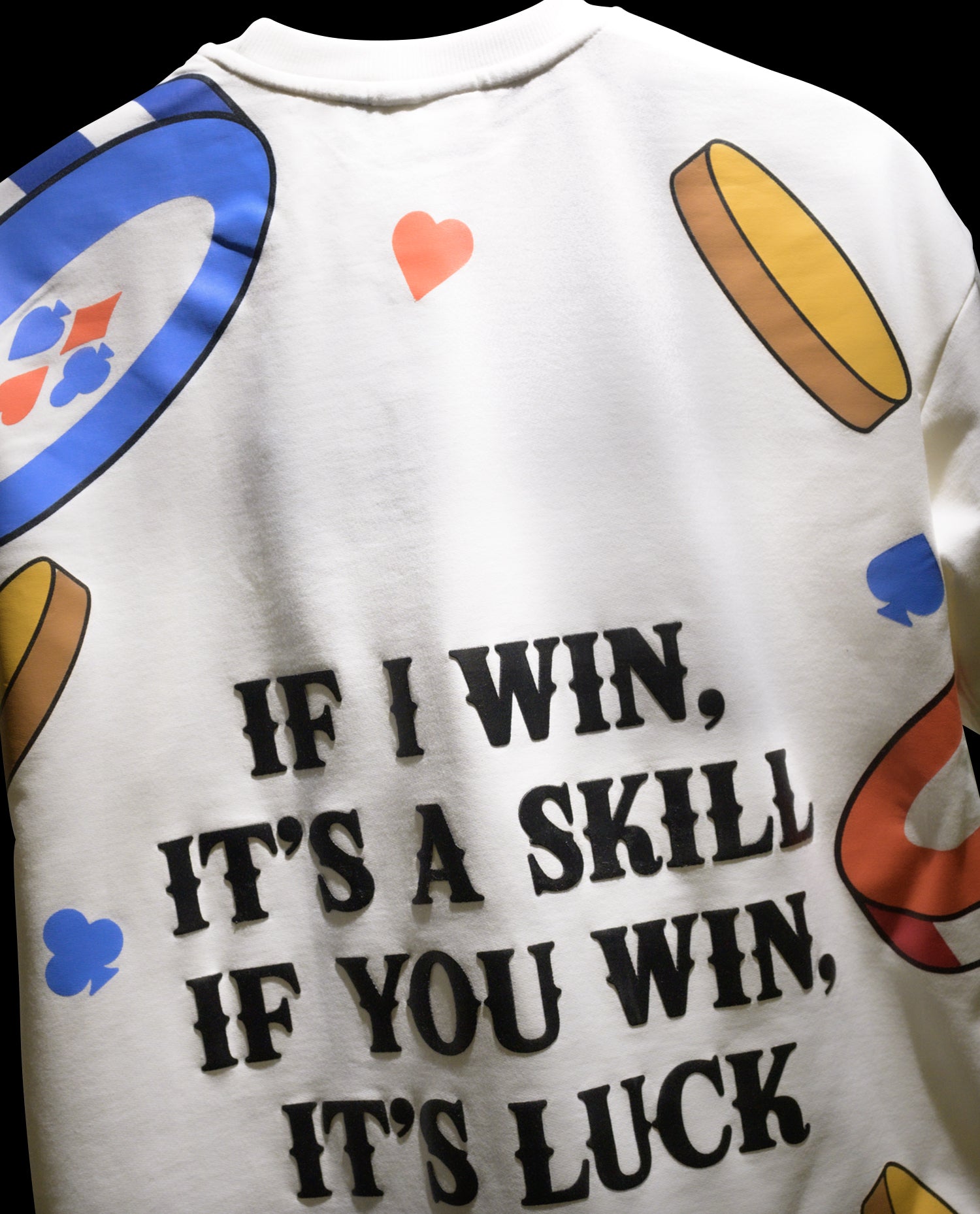 IF I WIN , IT’S A SKILL ….