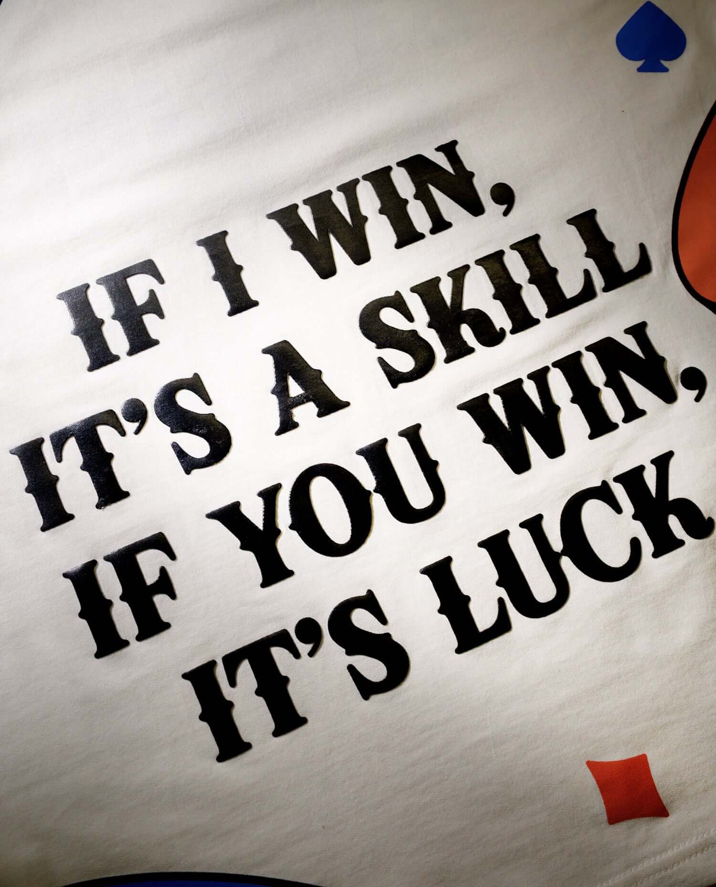 IF I WIN , IT’S A SKILL …. - Bad Lies